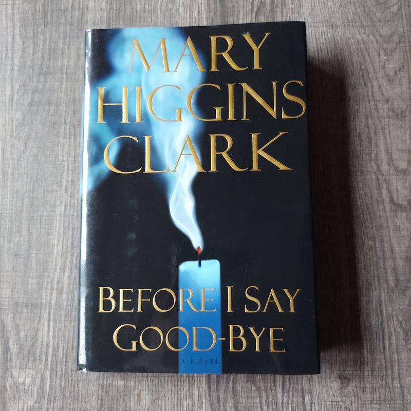 Before I Say Good-Bye