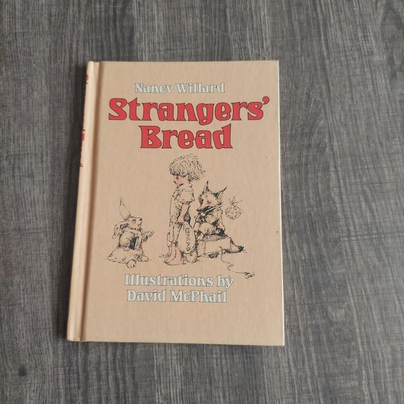 Strangers' Bread