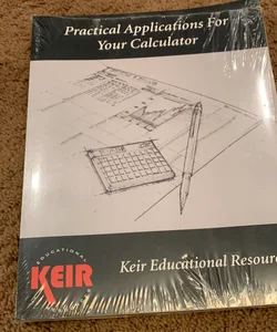 Practical Applications For Your Calculator 