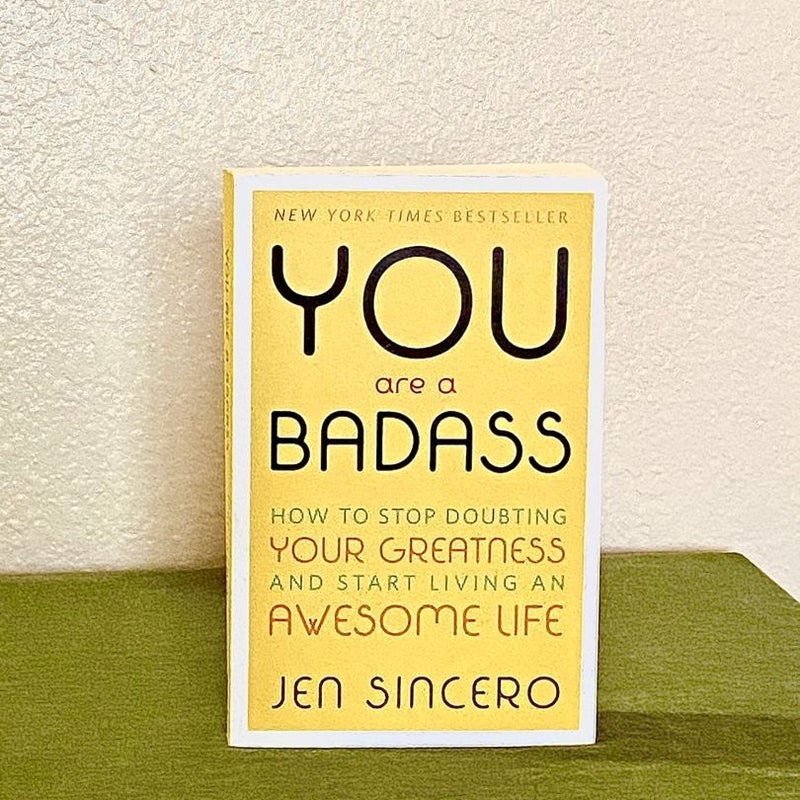 You Are a Badass®