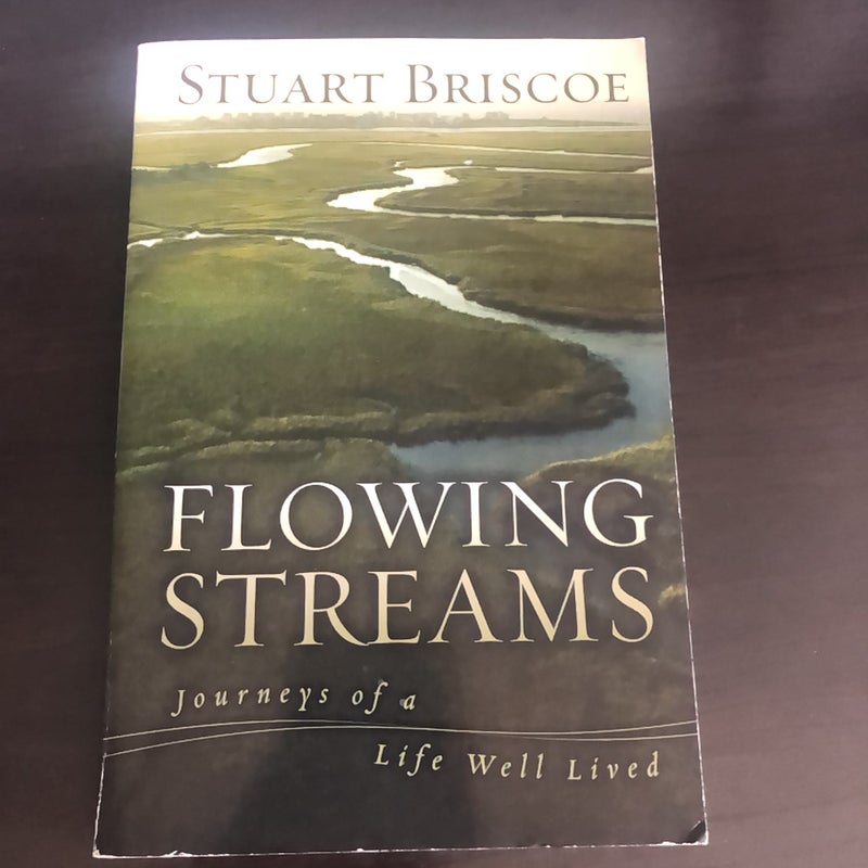 Flowing Streams