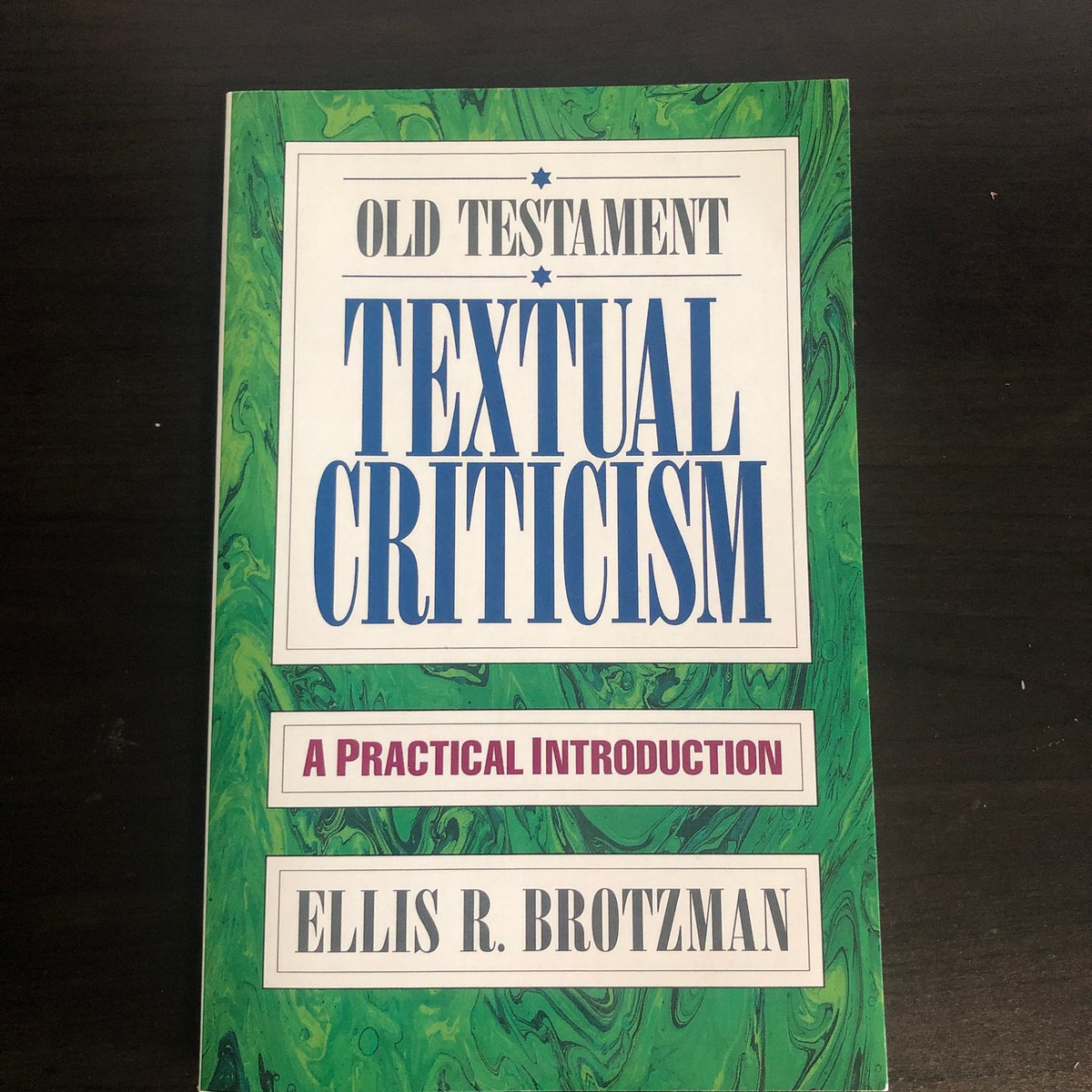 Old Testament Textual Criticism by Ellis R. Brotzman, Bruce K. Waltke