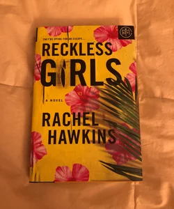 Reckless Girls