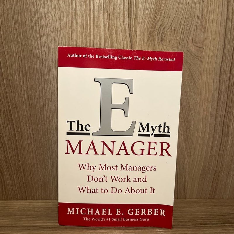 The e-Myth Manager