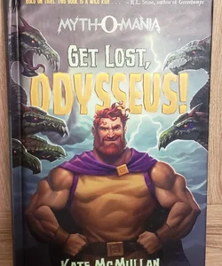 Get Lost, Odysseus!