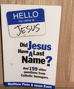 Did Jesus Have a Last Name?