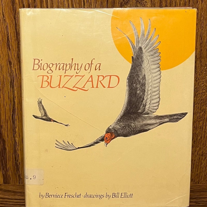 Biography of a Buzzard