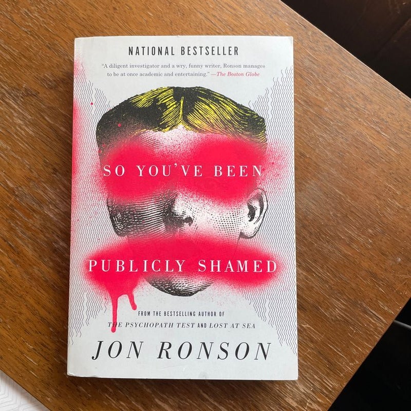 So You've Been Publicly Shamed
