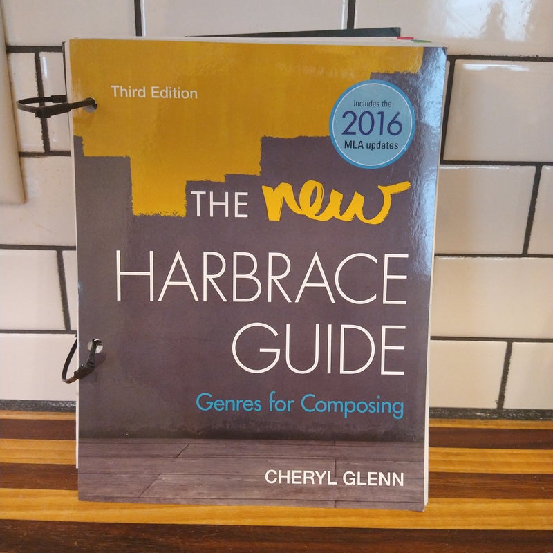 The New Harbrace Guide: Genres for Composing, Loose-Leaf Version