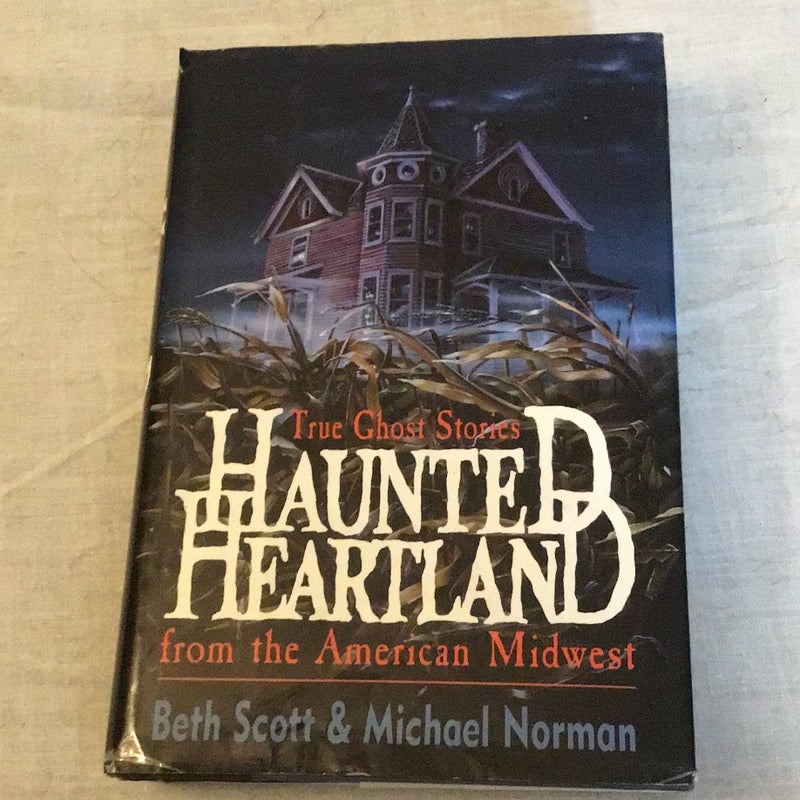 Haunted heartland