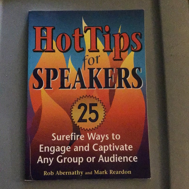 Hot Tips for Speakers