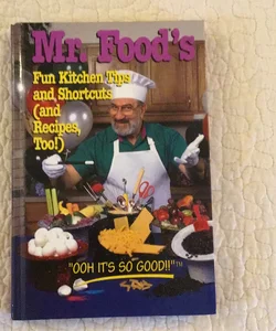 Mr. Food - Fun Kitchen Tips