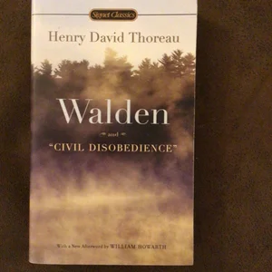 Walden and Civil Disobedience