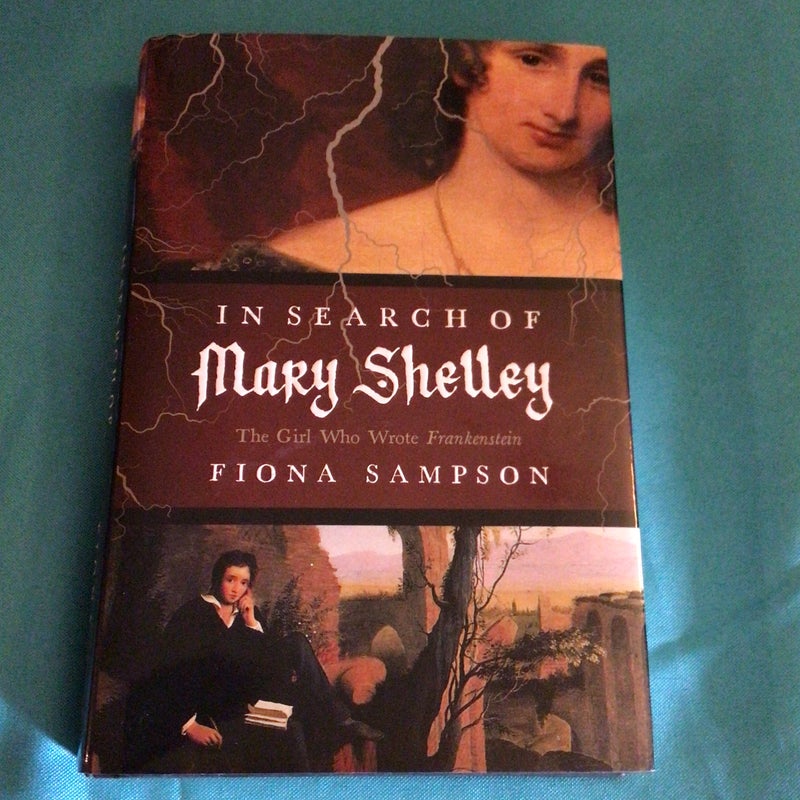 In Search of Mary Shelley