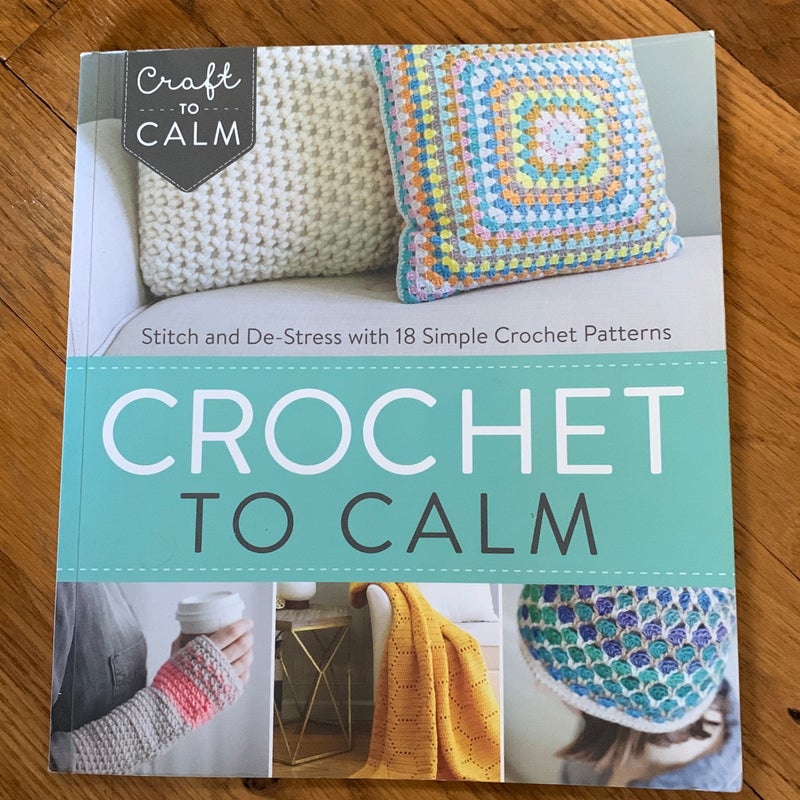 Crochet to Calm