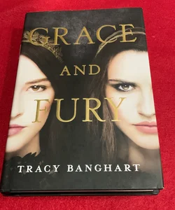 Grace and fury