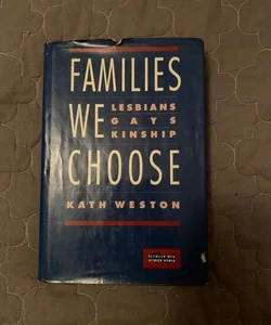 Families We Choose