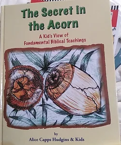The Secret in the Acorn
