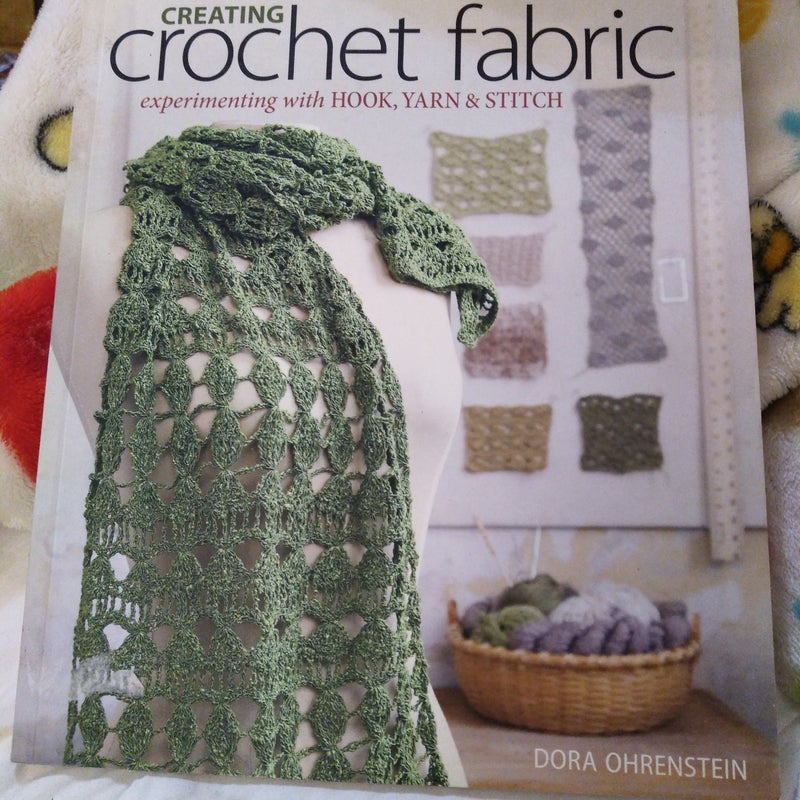Creating Crochet Fabric