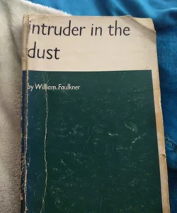 Intruder in the dust