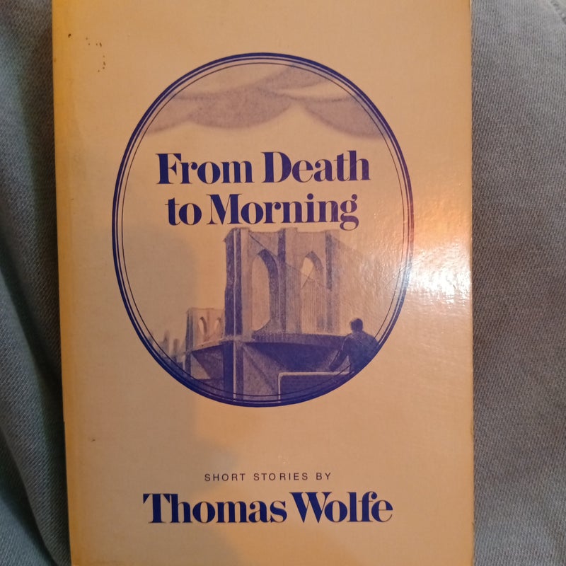 From Death to Morning