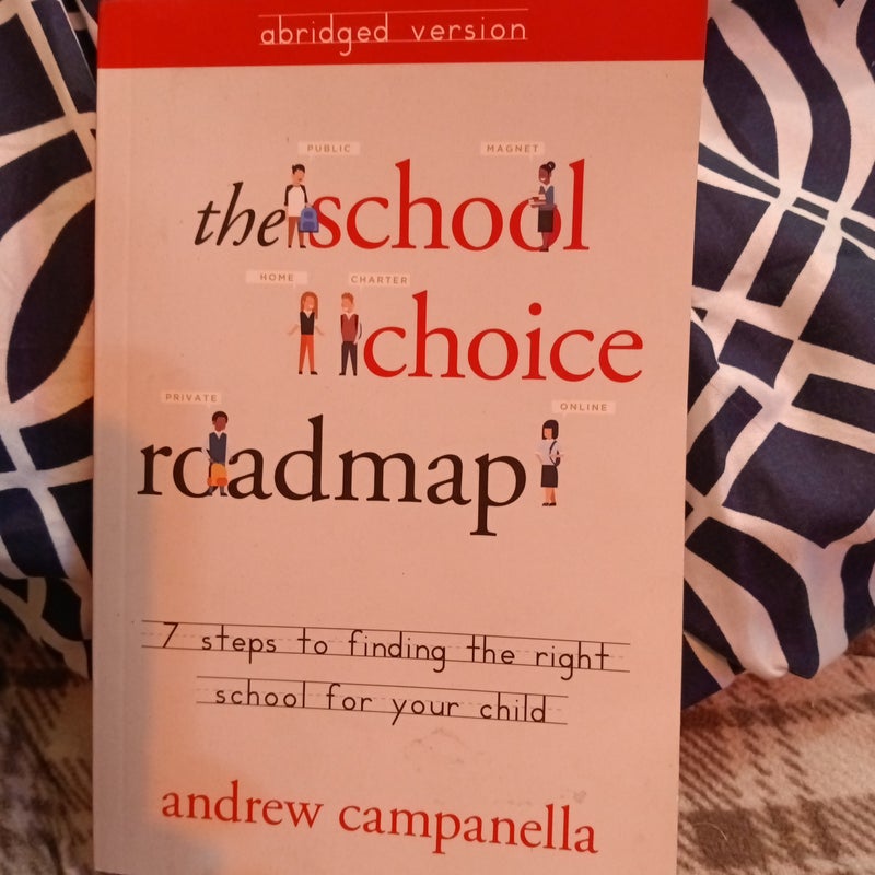 The School Choice Roadmap