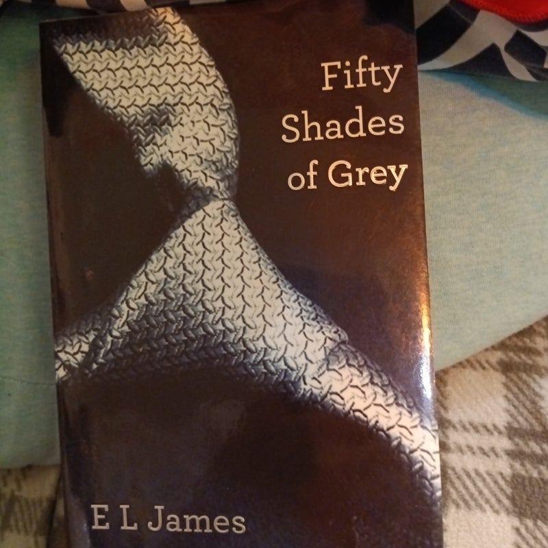 Fifty Shades of Grey
