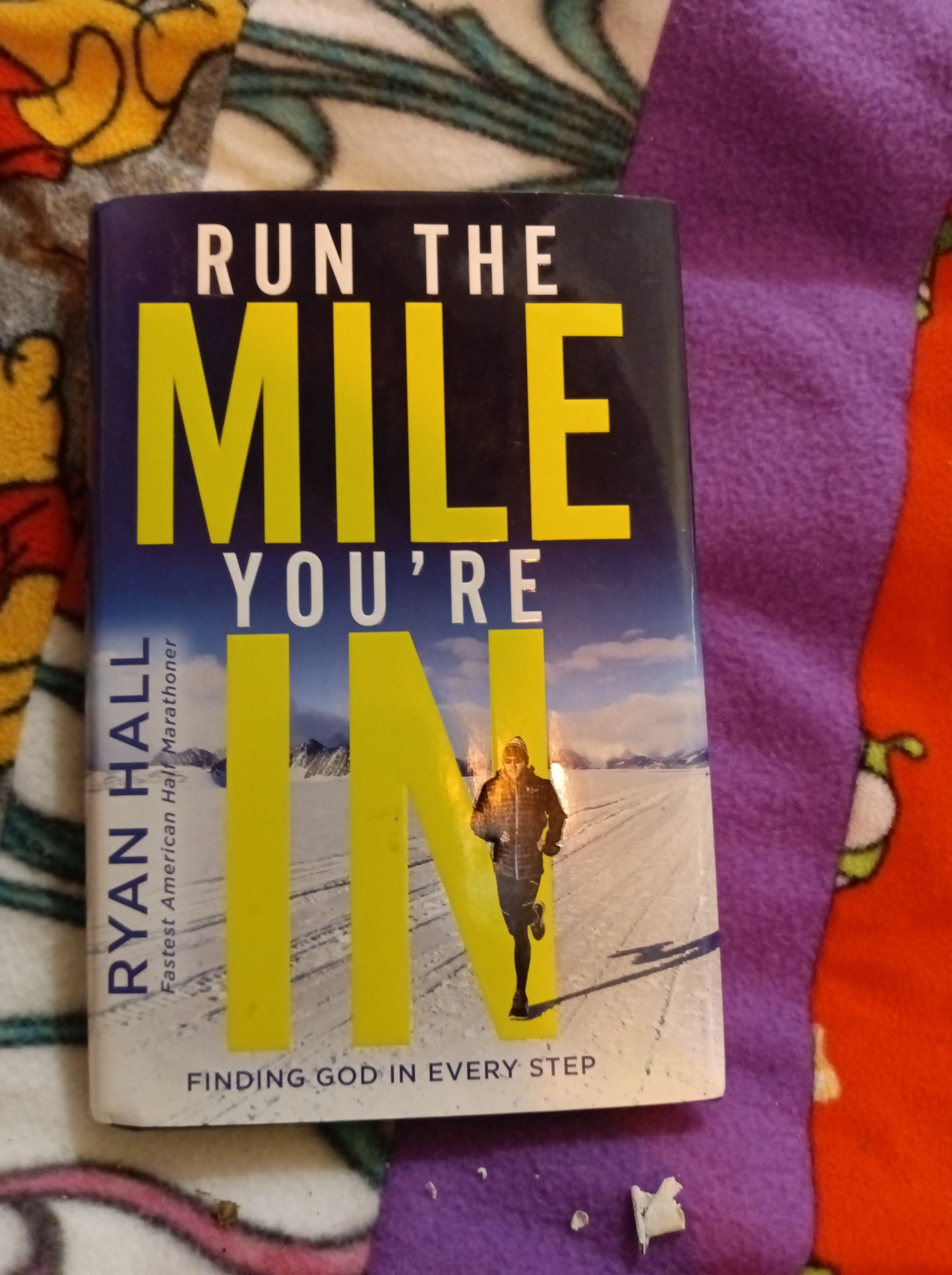 Run the Mile You're In