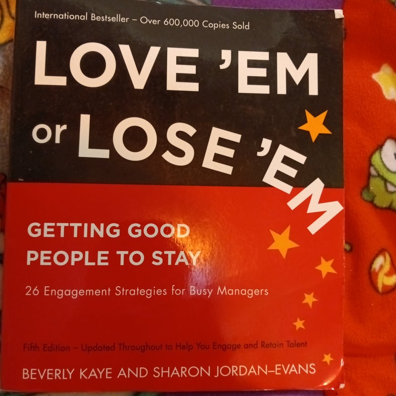 Love 'Em or Lose 'Em