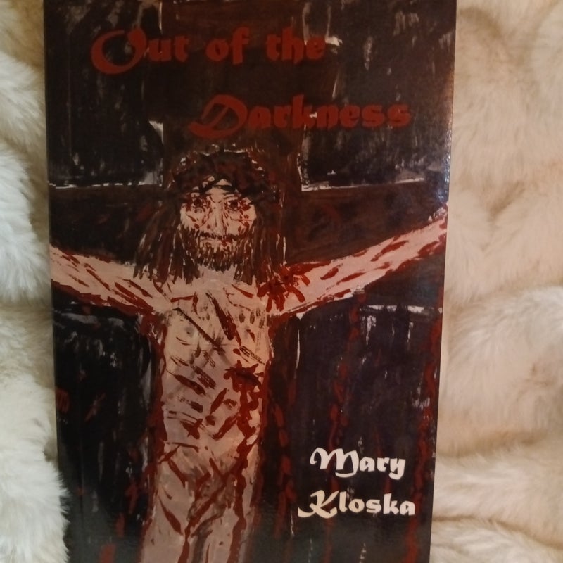 Out of the Darkness