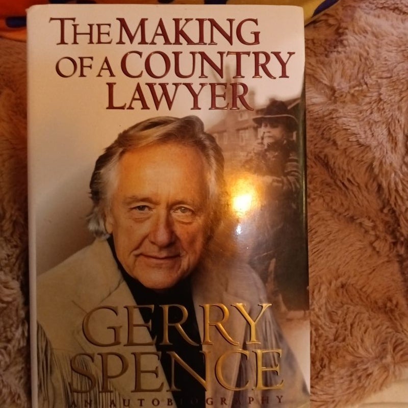 The Making of a Country Lawyer
