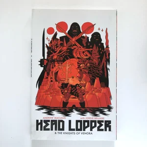 Head Lopper Volume 3: Head Lopper and the Knights of Venora