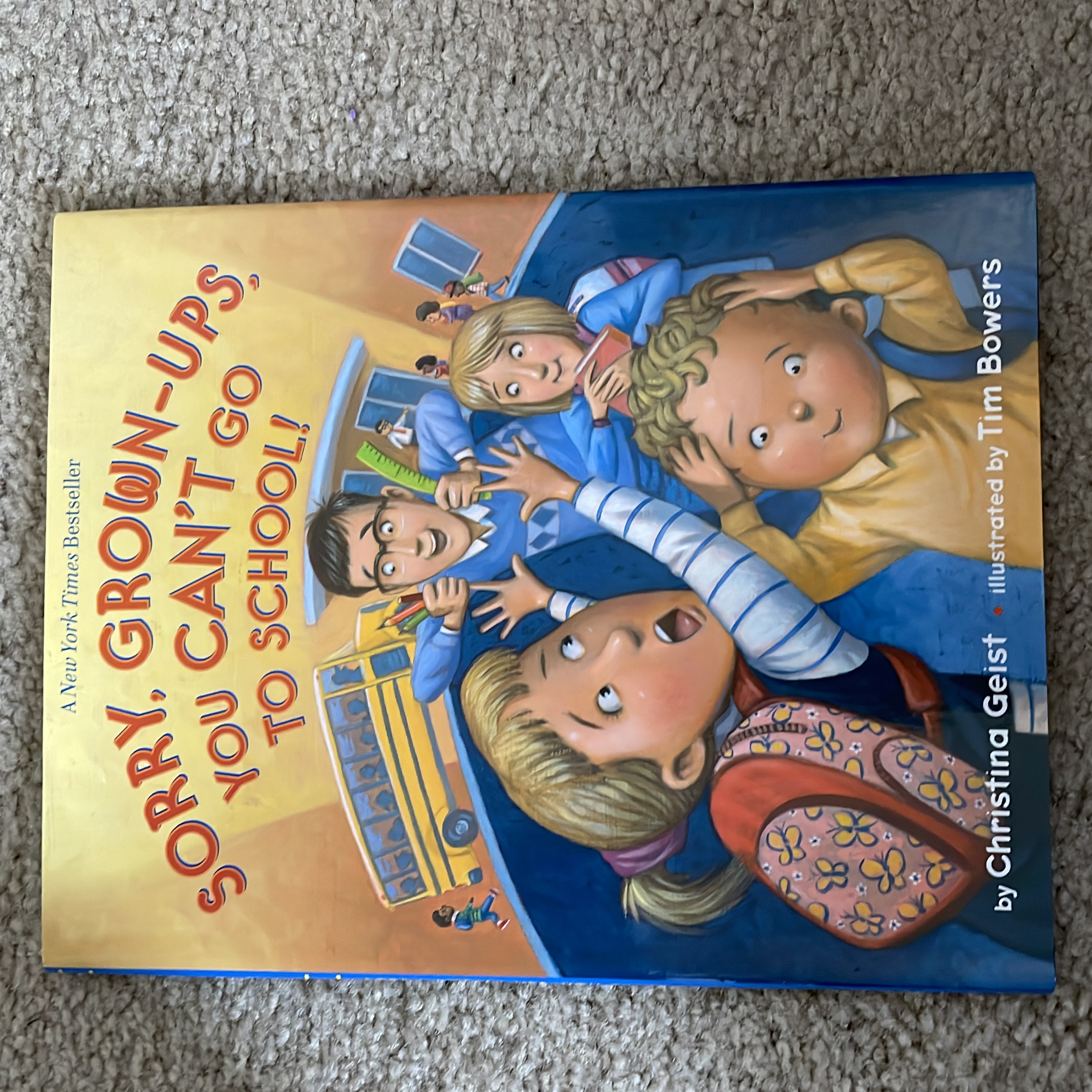 Sorry, Grown-Ups, You Can't Go to School!