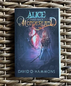 Alice Takes Back Wonderland (Lit-Cube Edition w/ Signed Letter)
