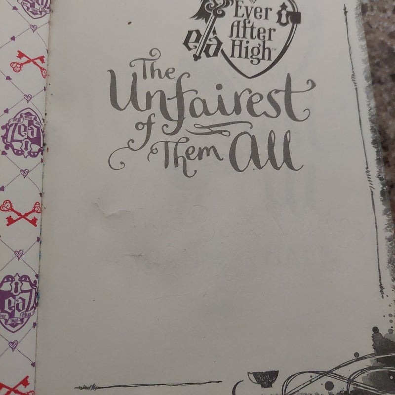 EVER AFTER HIGH The Unfairest Of Them All
