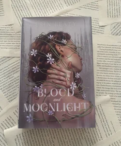 Blood and Moonlight by Erin Beaty, Paperback