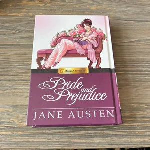 Manga Classics: Pride and Prejudice Hardcover