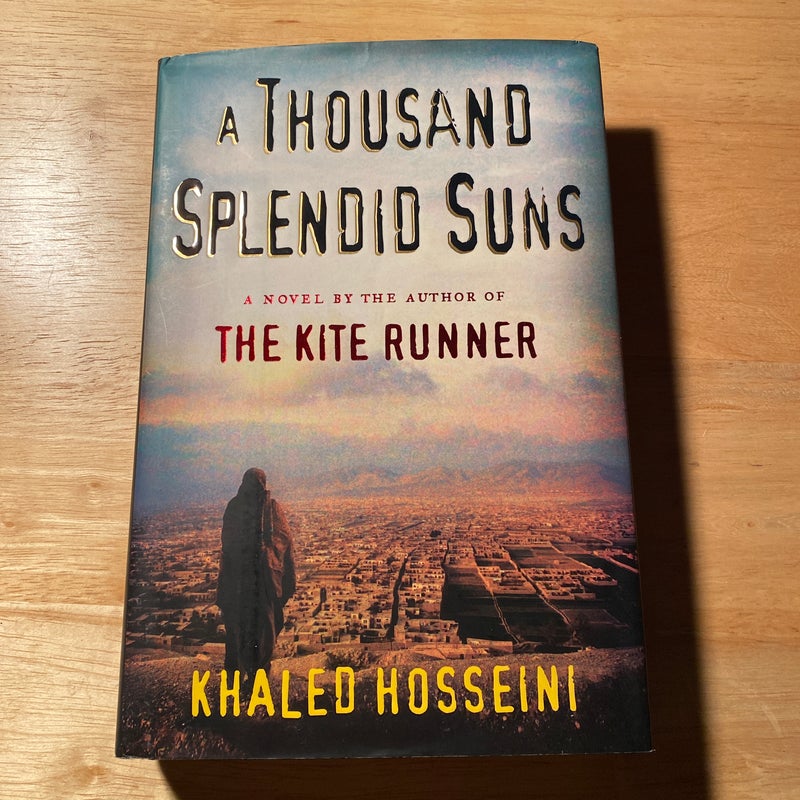 A Thousand Splendid Suns