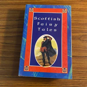 Classic Scottish Fairy Tales