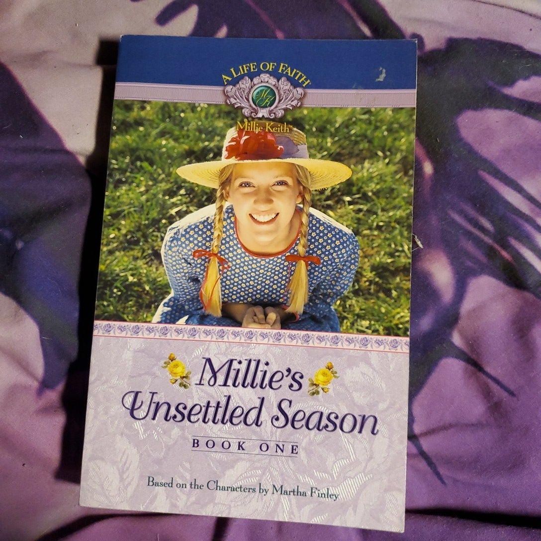 Millie's Unsettled Season