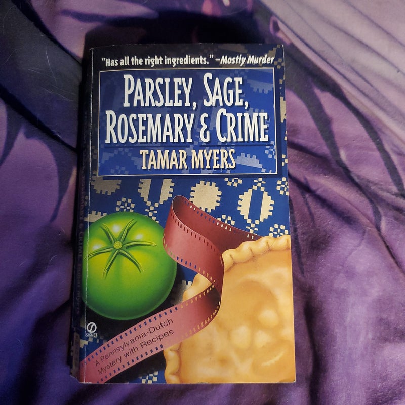 Parsley, Sage, Rosemary and Crime