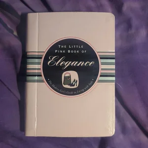 Little Pink Book of Elegance