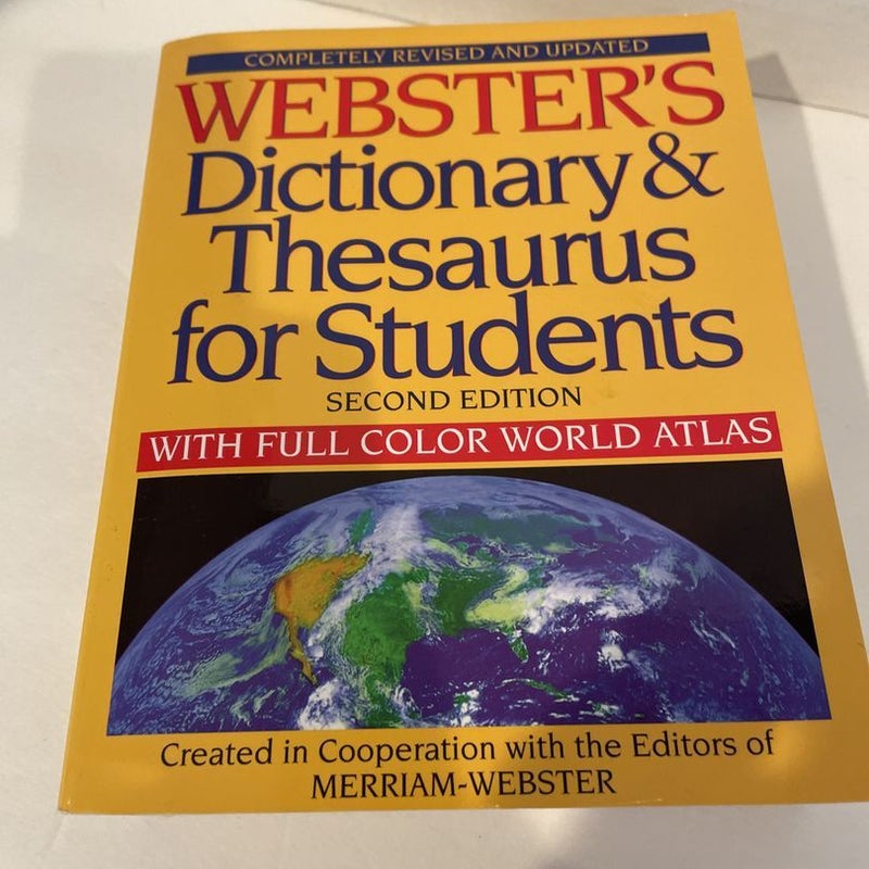 Webster's Dictionary and Thesaurus for Students, Second Edition with Full-Color World Atlas