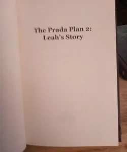THE PRADA PLAM 2 : LEAH'S STORY