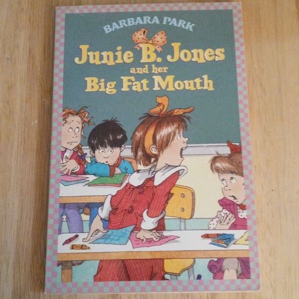 Junie B. Jones and Her Big Fat Mouth #3