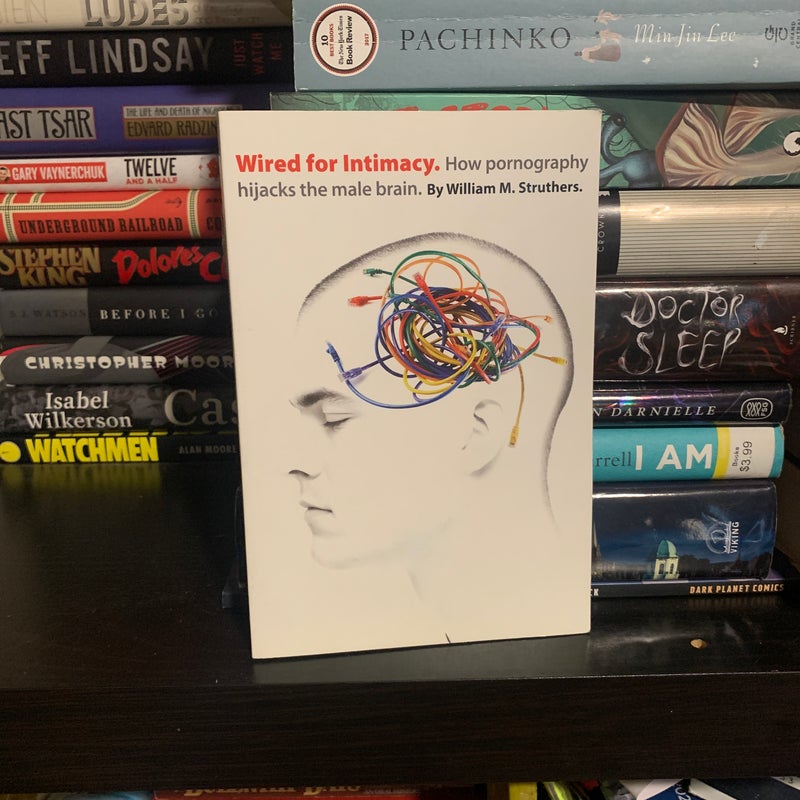 Wired for Intimacy