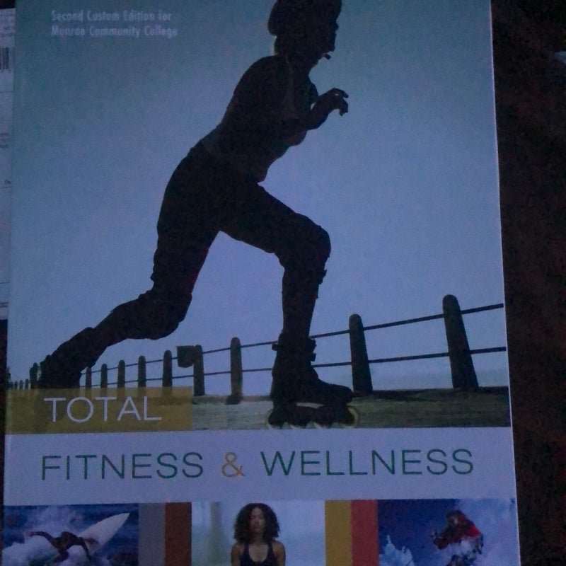 Fitness and Wellness