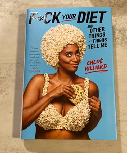 F*ck Your Diet