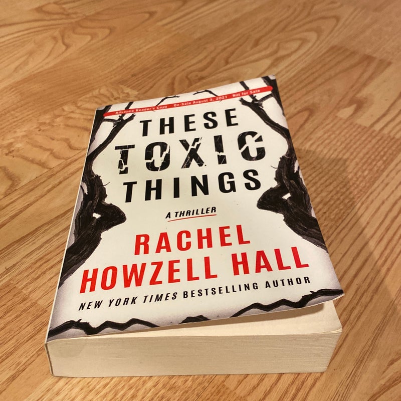 These Toxic Things [signed/personalized]