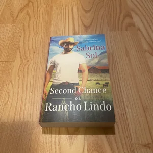 Second Chance at Rancho Lindo